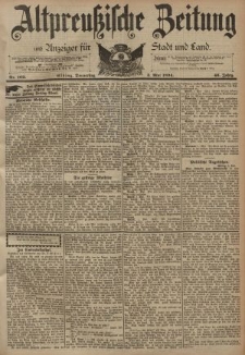 Altpreussische Zeitung, Nr. 102 Donnerstag 3 Mai 1894, 46. Jahrgang
