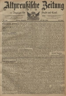 Altpreussische Zeitung, Nr. 120 Sonnabend 26 Mai 1894, 46. Jahrgang