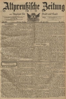 Altpreussische Zeitung, Nr. 158 Dienstag 10 Juli 1894, 46. Jahrgang