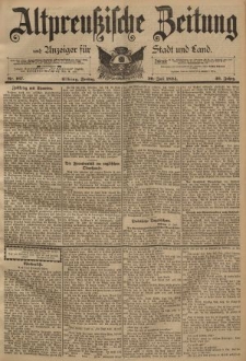 Altpreussische Zeitung, Nr. 167 Freitag 20 Juli 1894, 46. Jahrgang