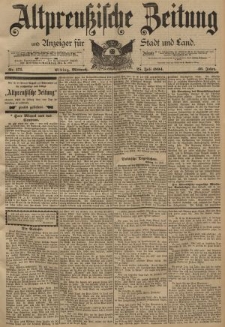 Altpreussische Zeitung, Nr. 171 Mittwoch 25 Juli 1894, 46. Jahrgang