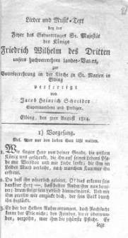 Lieder und Musik-Text bei der jener des Geburtstages Sr. Majestät des Königs Friedrich Wilhelm des Dritten unsers hochgeehrten Landes – Vaters zur Gottesverehrung in der Kirche zu St. Marien