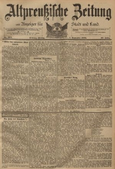 Altpreussische Zeitung, Nr. 204 Freitag 1 September 1894, 46. Jahrgang