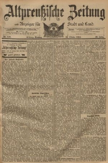 Altpreussische Zeitung, Nr. 248 Dienstag 23 Oktober 1894, 46. Jahrgang