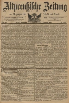 Altpreussische Zeitung, Nr. 281 Sonnabend 1 Dezember 1894, 46. Jahrgang