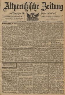 Altpreussische Zeitung, Nr. 292 Freitag 14 Dezember 1894, 46. Jahrgang