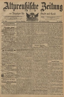 Altpreussische Zeitung, Nr. 300 Sonntag 23 Dezember 1894, 46. Jahrgang