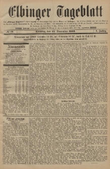 Elbinger Tageblatt, Nr. 12 Sonntag 14 Dezember 1884 1. Jahrgang
