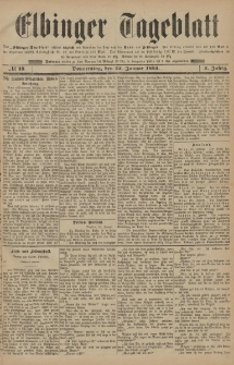 Elbinger Tageblatt, Nr. 18 Donnerstag 22 Januar 1885 2. Jahrgang