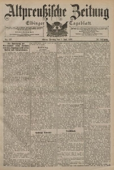 Altpreussische Zeitung, Nr. 157 Freitag 7 Juli 1899, 51. Jahrgang