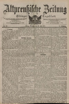 Altpreussische Zeitung, Nr. 167 Mittwoch 19 Juli 1899, 51. Jahrgang