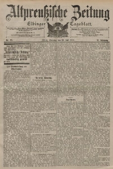 Altpreussische Zeitung, Nr. 171 Sonntag 23 Juli 1899, 51. Jahrgang