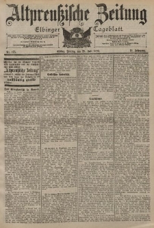 Altpreussische Zeitung, Nr. 175 Freitag 28 Juli 1899, 51. Jahrgang