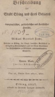 Beschreibung der Stadt Elbing und ihres Gebietes in topographischer, geschichtlicher und statisticher Hinsicht. Bd 3 Adl 2