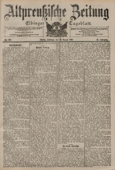 Altpreussische Zeitung, Nr. 189 Sonntag 13 August 1899, 51. Jahrgang