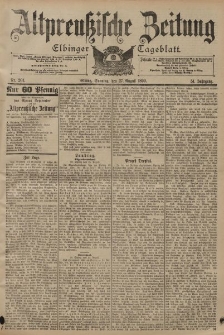 Altpreussische Zeitung, Nr. 201 Sonntag 27 August 1899, 51. Jahrgang