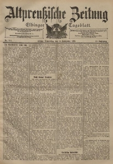 Altpreussische Zeitung, Nr. 216 Donnerstag 14 September 1899, 51. Jahrgang