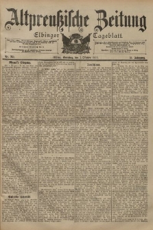 Altpreussische Zeitung, Nr. 231 Sonntag 1 Oktober 1899, 51. Jahrgang