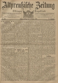 Altpreussische Zeitung, Nr. 247 Freitag 20 Oktober 1899, 51. Jahrgang