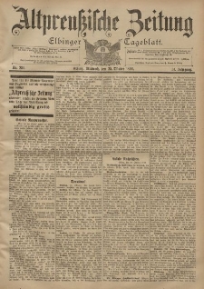 Altpreussische Zeitung, Nr. 251 Mittwoch 25 Oktober 1899, 51. Jahrgang