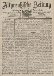 Altpreussische Zeitung, Nr. 290 Sonntag 10 Dezember 1899, 51. Jahrgang