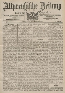 Altpreussische Zeitung, Nr. 290 Sonntag 10 Dezember 1899, 51. Jahrgang
