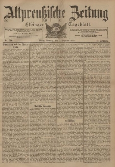 Altpreussische Zeitung, Nr. 296 Sonntag 17 Dezember 1899, 51. Jahrgang