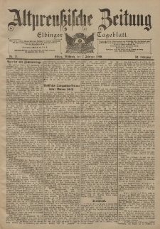 Altpreussische Zeitung, Nr. 31 Mittwoch 7 Februar 1900, 52. Jahrgang