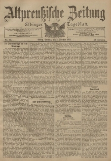 Altpreussische Zeitung, Nr. 35 Sonntag 11 Februar 1900, 52. Jahrgang