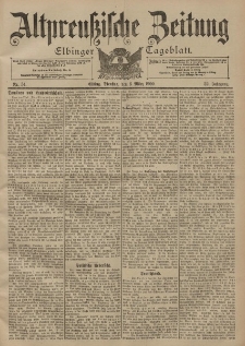 Altpreussische Zeitung, Nr. 54 Dienstag 6 März 1900, 52. Jahrgang