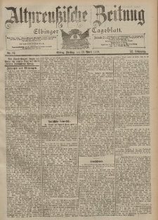 Altpreussische Zeitung, Nr. 87 Freitag 13 April 1900, 52. Jahrgang