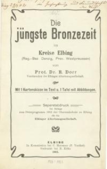 Die jüngste Bronzezeit im Kreise Elbing