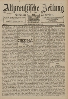 Altpreussische Zeitung, Nr. 135 Mittwoch 13 Juni 1900, 52. Jahrgang