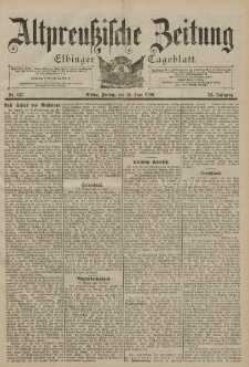 Altpreussische Zeitung, Nr. 137 Freitag 15 Juni 1900, 52. Jahrgang