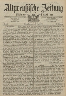 Altpreussische Zeitung, Nr. 145 Sonntag 24 Juni 1900, 52. Jahrgang