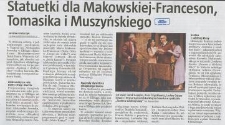 Statuetki dla Makowskiej-Franceson, Tomasika i Muszyńskiego - wycinek prasowy