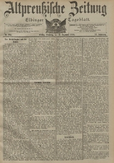 Altpreussische Zeitung, Nr. 294 Sonntag 16 Dezember 1900, 52. Jahrgang