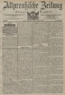 Altpreussische Zeitung, Nr. 304 Sonntag 30 Dezember 1900, 52. Jahrgang