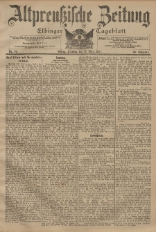 Altpreussische Zeitung, Nr. 60 Dienstag 12 März 1901, 53. Jahrgang