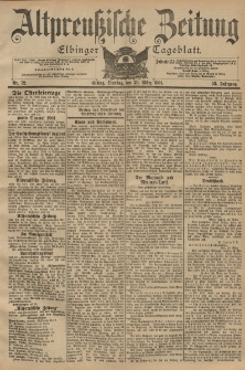 Altpreussische Zeitung, Nr. 72 Dienstag 26 März 1901, 53. Jahrgang