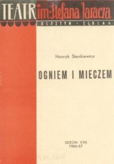 Ogniem i mieczem - program teatralny
