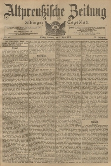 Altpreussische Zeitung, Nr. 82 Sonntag 7 April 1901, 53. Jahrgang