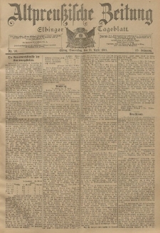 Altpreussische Zeitung, Nr. 90 Donnerstag 18 April 1901, 53. Jahrgang
