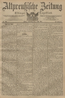 Altpreussische Zeitung, Nr. 102 Donnerstag 2 Mai 1901, 53. Jahrgang