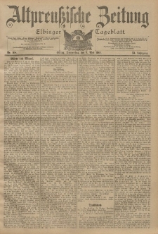 Altpreussische Zeitung, Nr. 108 Donnerstag 9 Mai 1901, 53. Jahrgang