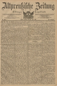 Altpreussische Zeitung, Nr. 143 Freitag 21 Juni 1901, 53. Jahrgang