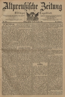 Altpreussische Zeitung, Nr. 245 Freitag 18 Oktober 1901, 53. Jahrgang