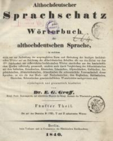 Althochdeutscher Sprachschatz oder Wörterbuch der althochdeutschen Sprache. Bd. 5.