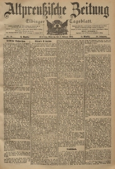 Altpreussische Zeitung, Nr. 34 Sonntag 9 Februar 1902, 54. Jahrgang