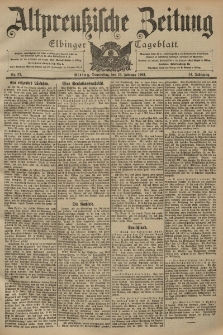 Altpreussische Zeitung, Nr. 37 Donnerstag 13 Februar 1902, 54. Jahrgang